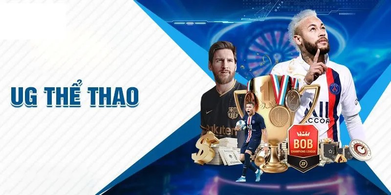 UG Thể Thao là nhà phát hành uy tín, cung cấp các kèo cược phong phú, hấp dẫn